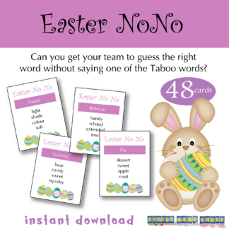 Easter NoNo Can you get your team to guess the right word without saying one of the Taboo words? 48 cards. instant download
