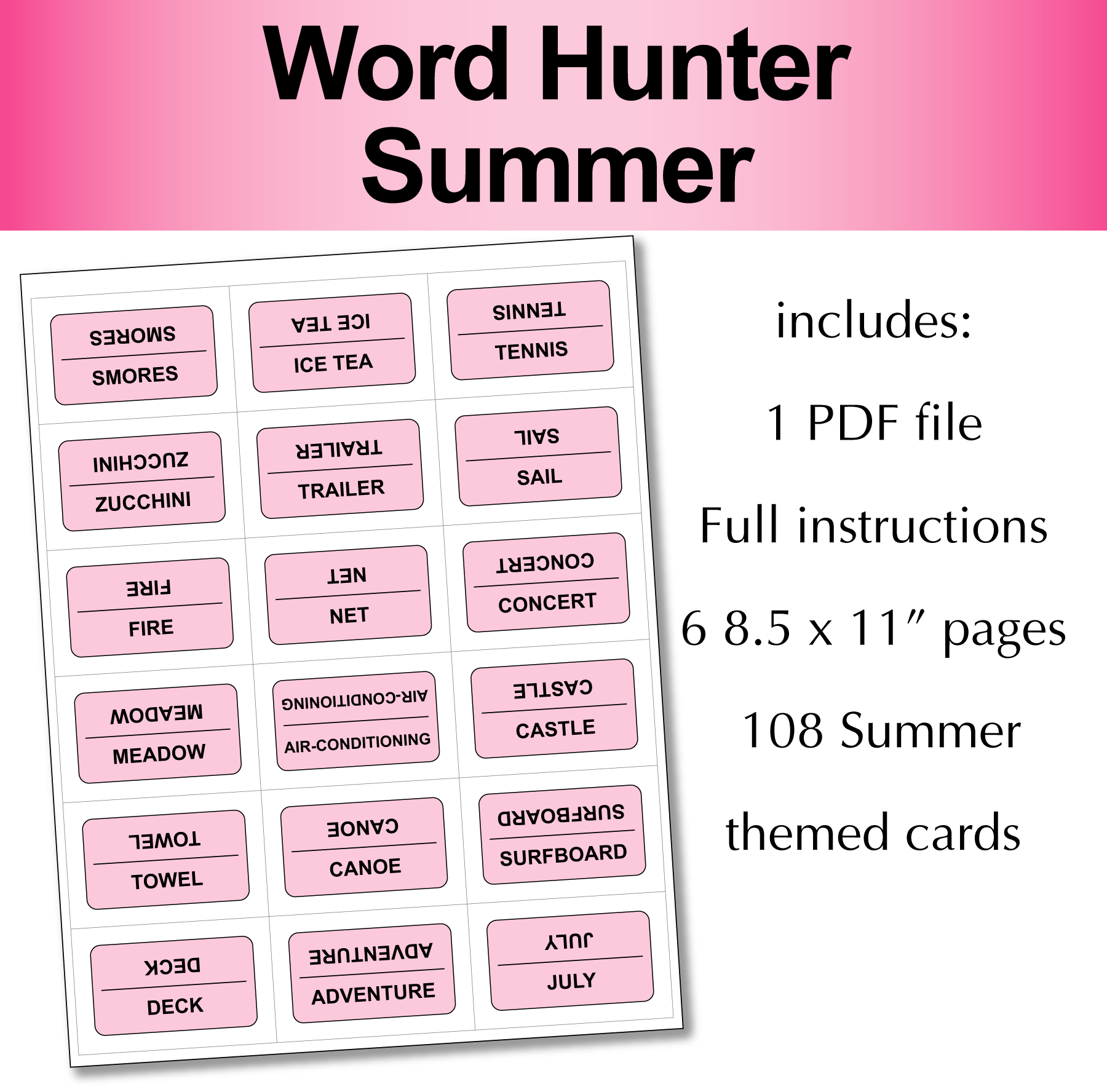 Word Hunter Summer includes 1 PDF file. Full instructions. 6 pages, 108 cards. Page size 8.5 x 11"