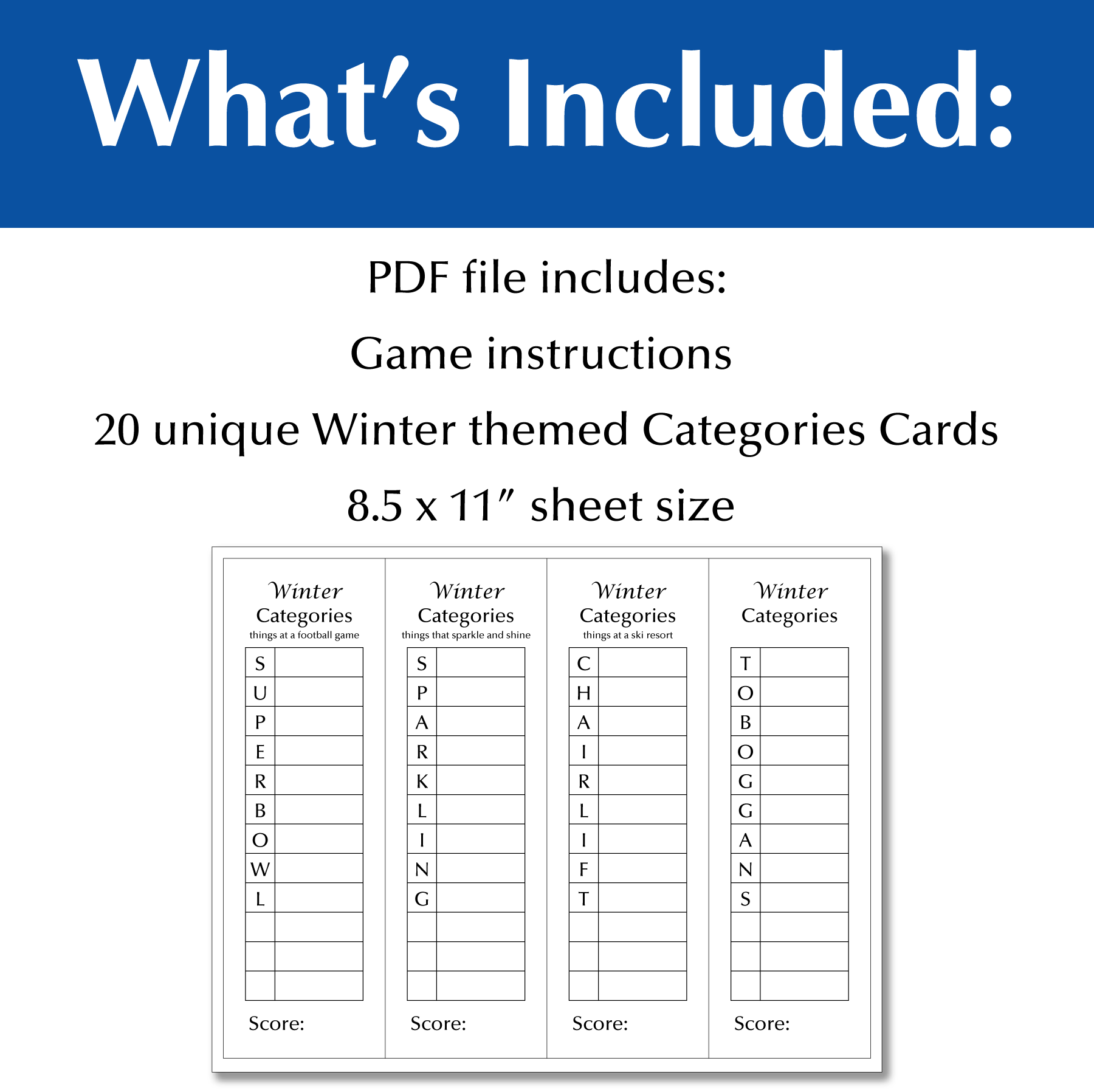 What's included: PDF file, game instructions, 20 unique winter themes category words cards, 8.5 x 11" page size