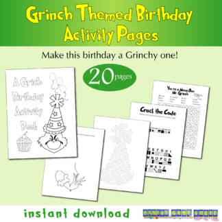 Grinch Birthday Activity Sheets 20 pages