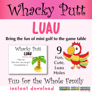 Whacky Putt Luau
