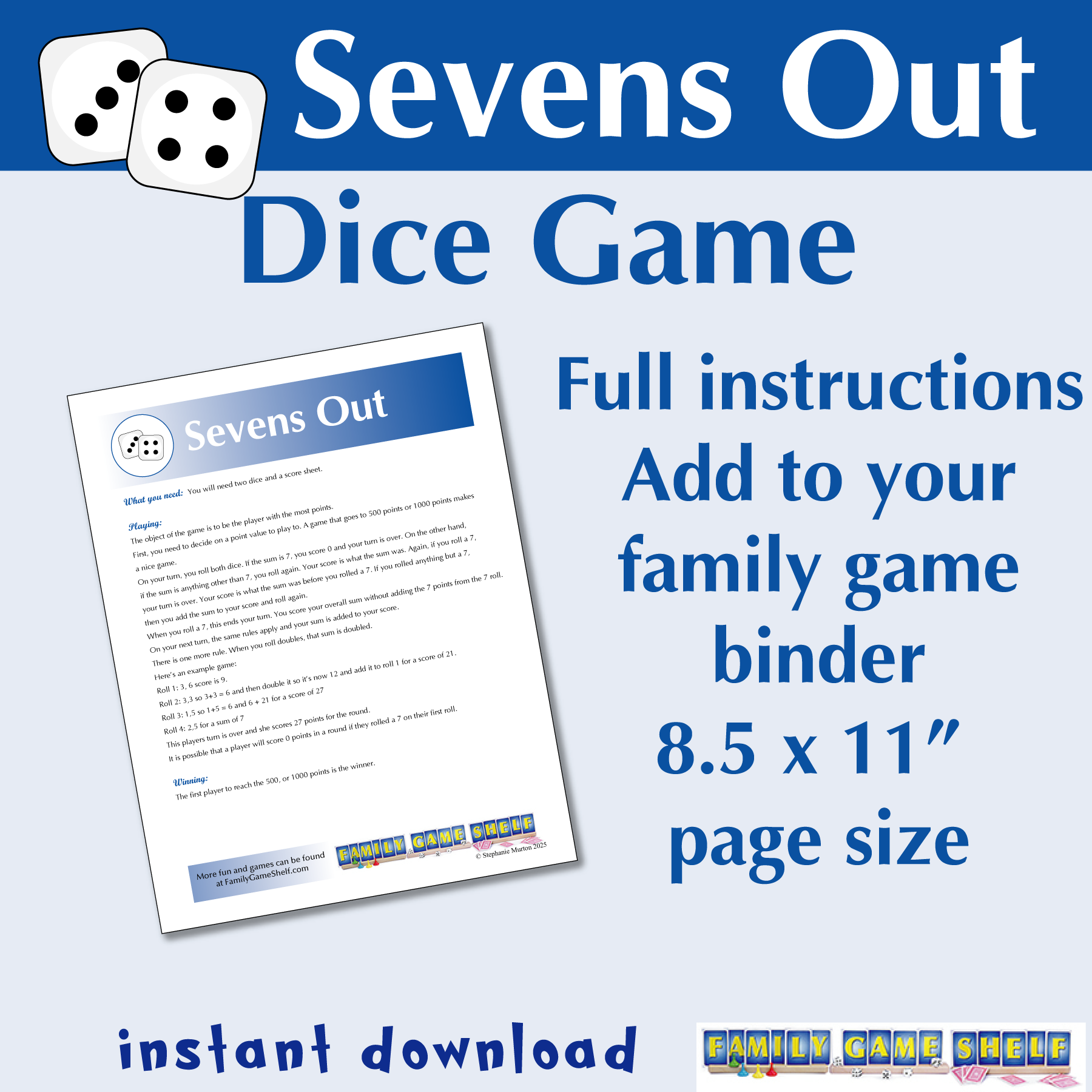 Sevens Out Dice Game. Full instructions. Add to your family game binder. 8.5 x 11” page size. Instant download