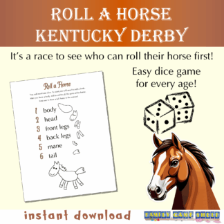 Roll A Horse Kentucky derby. It’s a race to see who can roll their horse first! Easy dice game for every age! instant download