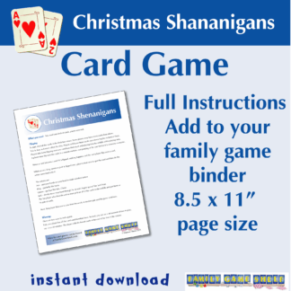 Christmas Shenanigans card game. Full instructions. Add to your family game binder. 8.5 x 11" page size. Instant download.