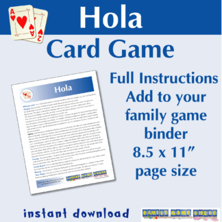 The Hola card game. Full instructions. Add to your family game biner. 8.5 x 11" page size. instant download