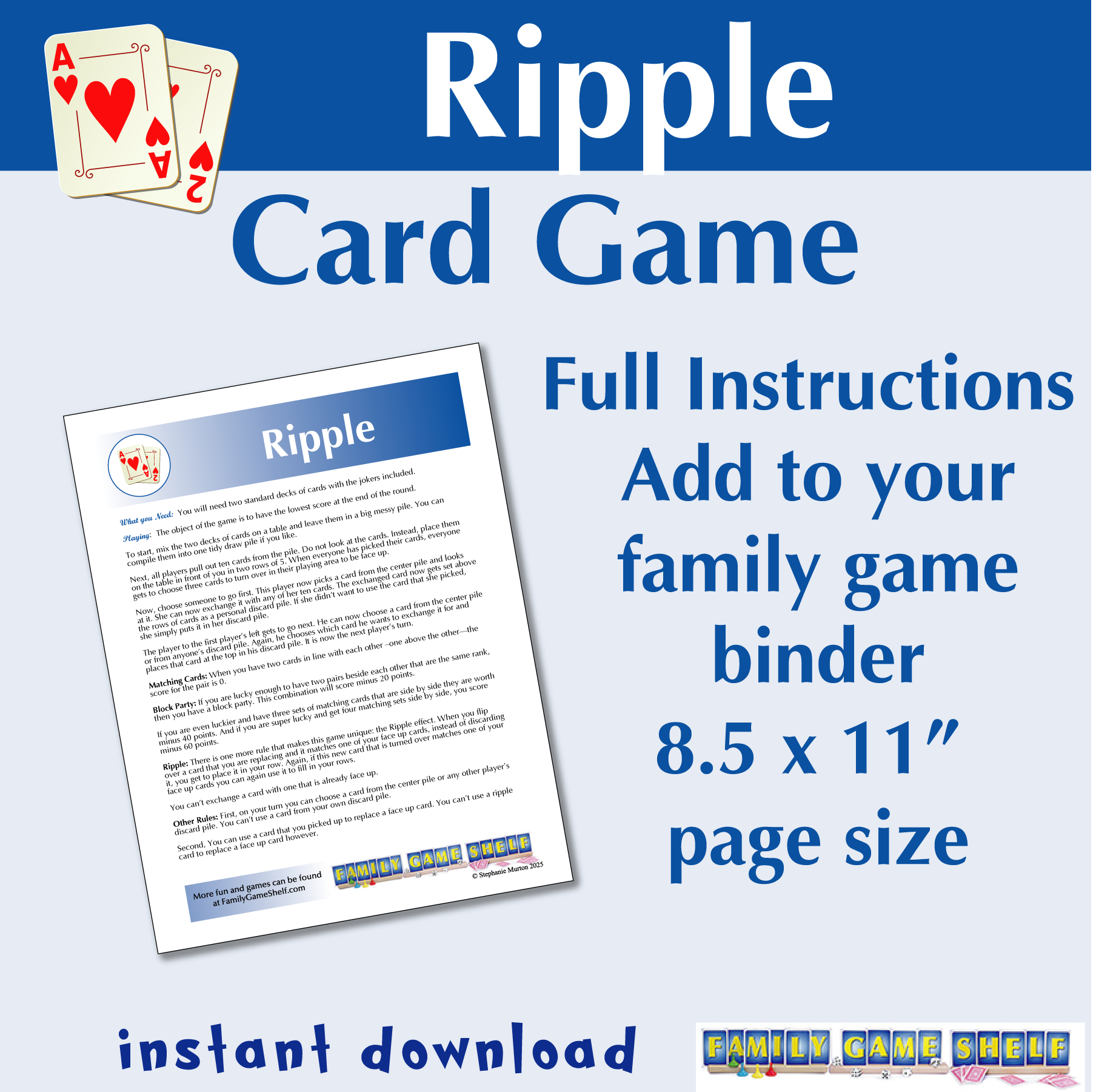 Ripple card game full instructions. Add to your family game binder. 8.5 x 11" page size. Instant download.