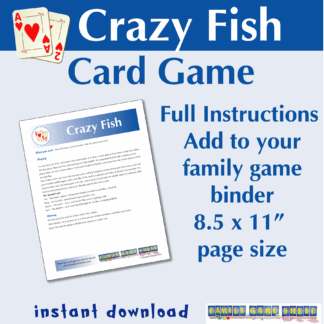 Crazy Fish card game. Full game instructions, Add to your gamily game binder. 8.5 x 11" page size. Instant download.