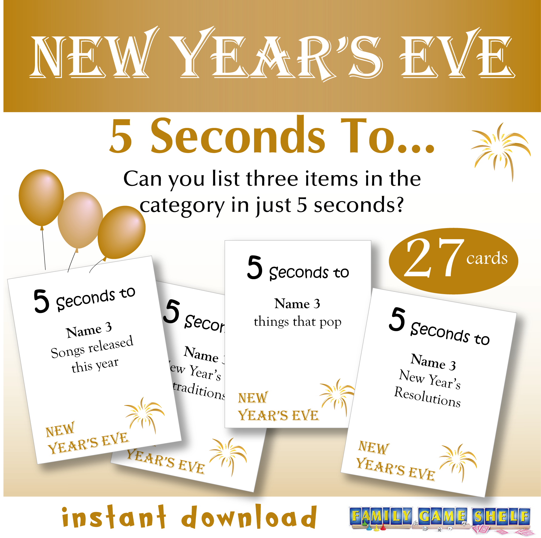 New Year's Eve 5 Seconds To... can you list three items in the category in just 5 seconds? 27 cards. Instant download
