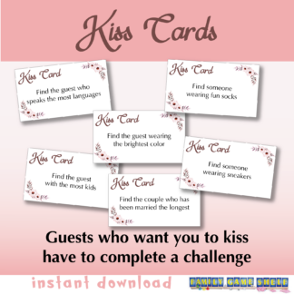 Kiss Me Cards. Guests who want you to kiss have to complete a challenge. instant download