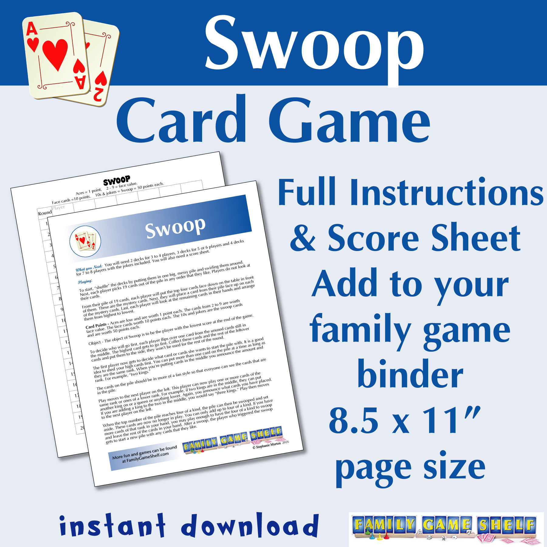 Swoop the card game. Full instructions and score sheet. Add to your family game binder. 8.5 x 11" page size. Instant download.